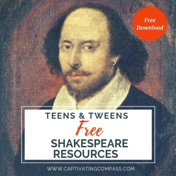 image of painting of Shakespeare with text overlay FREE Shakespeare Resources for Teens & Tweens from www.captivatingcompass.com