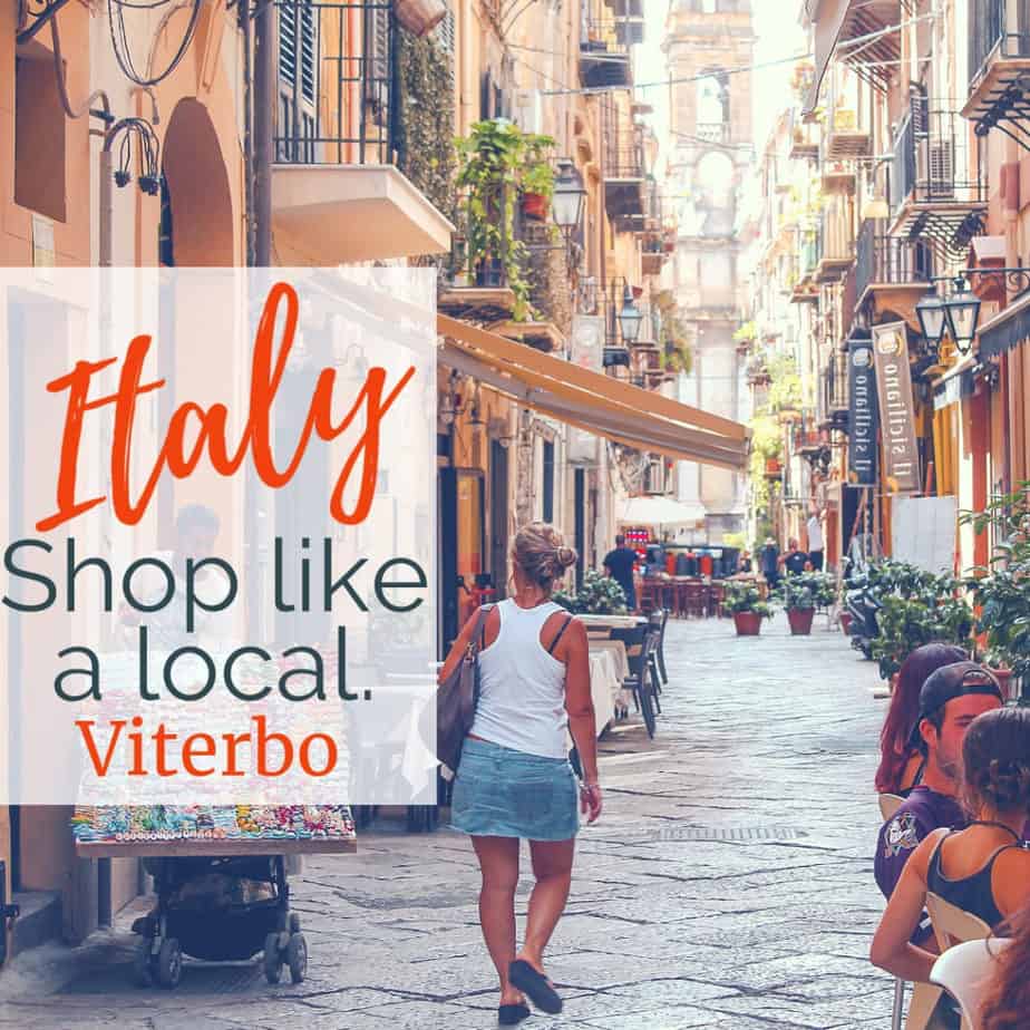 Image of woman shopping in Italy with text overlay Vitebro, Italy, Shop like a local.