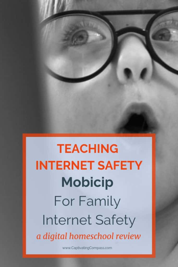 image of child with glasses looking at computer screen with text overlay Internet Safety, Mobicip for Family internet safety. A digital homeschool review