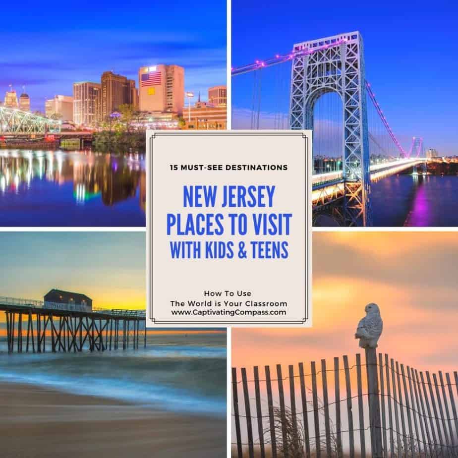 collage image of New Jersey places to vist with text overlay. Virtual & travel Based Learniing with the Explore New Jersey Online Course at captivatingcompass.com