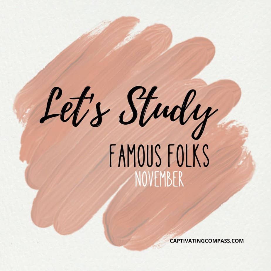 Let's Study Famous Folks - November Calendar