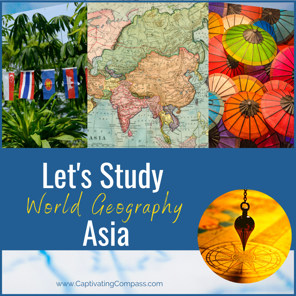 No more cobbling your World Geography curriculum together and hoping it works! Buy Let's Study Asia now from CaptivatingCompass.com