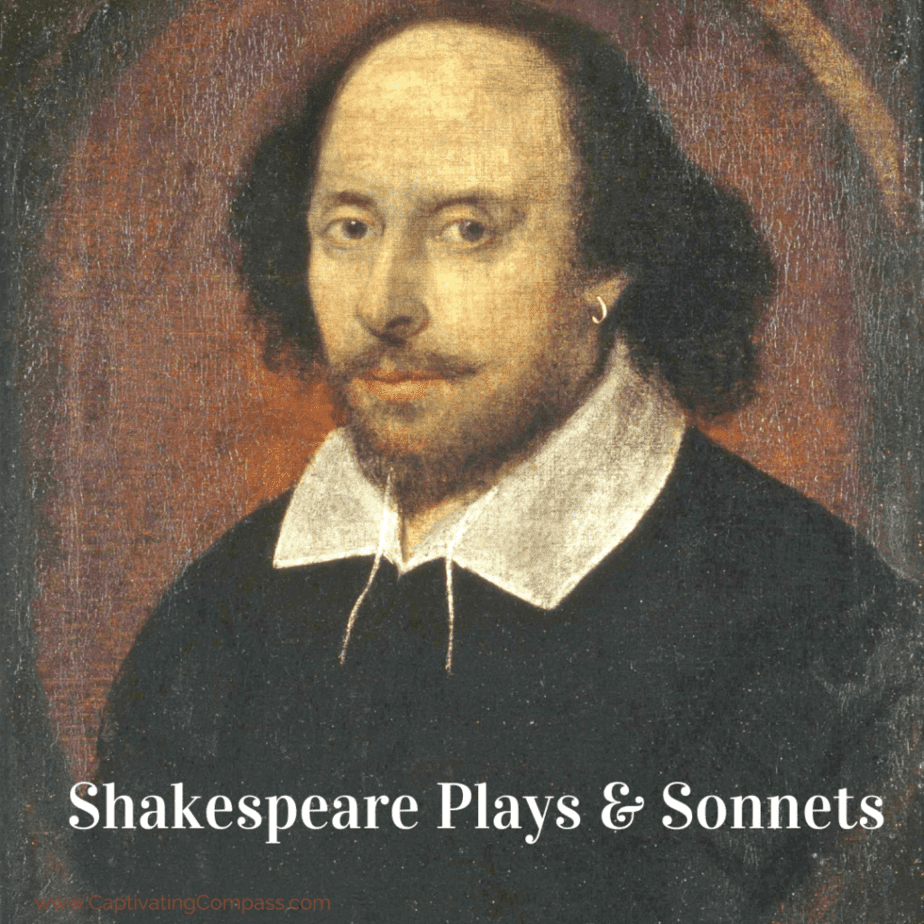 image of Shakespeare with text overlay: Shakespeare Plays & Sonnets. A high school British Literature Curriculum for the Renaissance & Georgian Erasfrom www.captivatingcompass.com